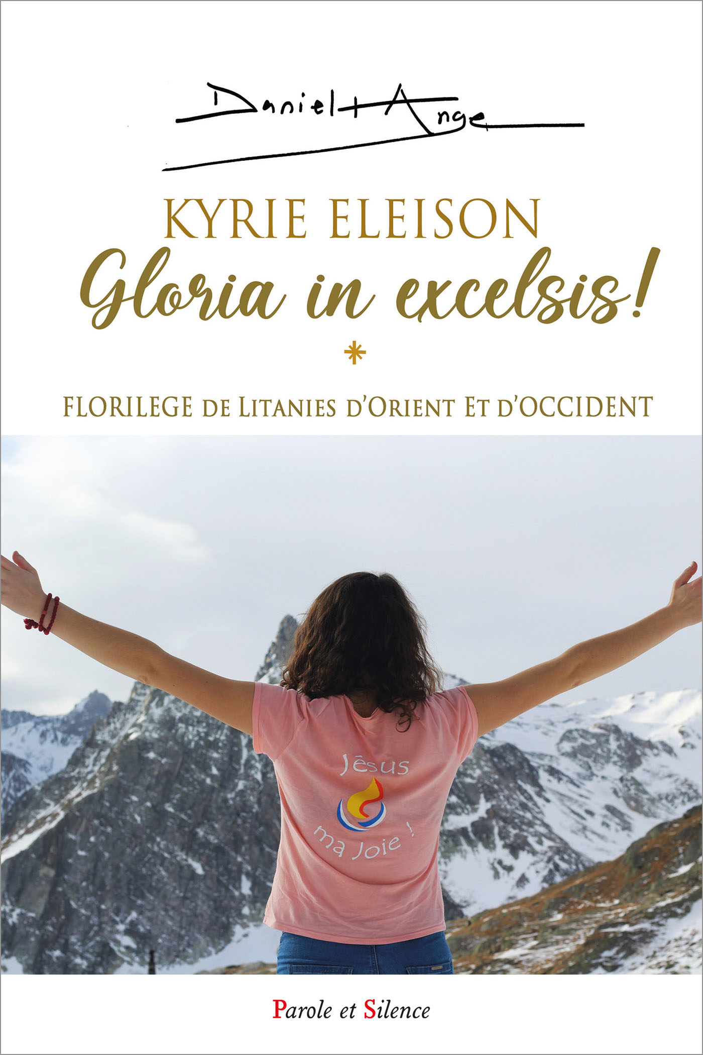 Kyrie Eleison Gloria in excelsis !