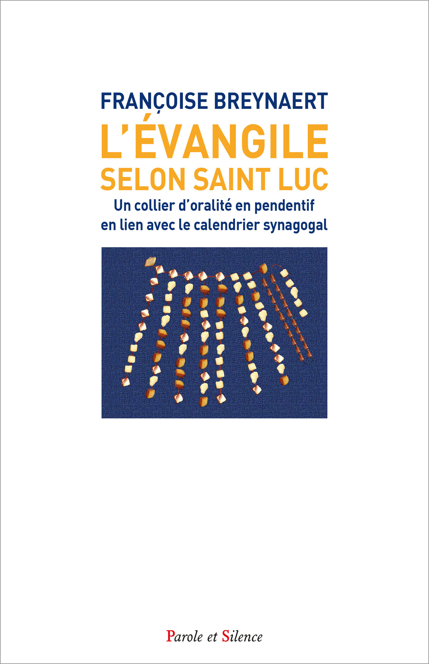 Lvangile selon saint Luc