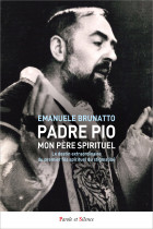 Padre Pio, mon pre spirituel