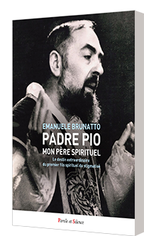 Padre Pio, mon pre spirituel