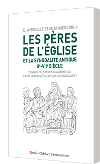 Les Pres de l'Eglise et la synodalit antique