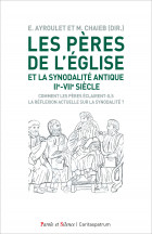 Les Pres de l'Eglise et la synodalit antique