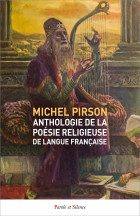 Anthologie de la posie religieuse de langue franaise