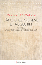 Lme chez Origne et Augustin